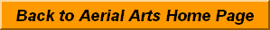 Click here to return to Aerial Arts Home Page
